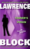 Tanner's Virgin by Lawrence Block